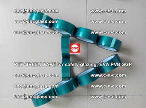 PET GREEN TAPE for safety glazing, EVA PVB SGP (44)