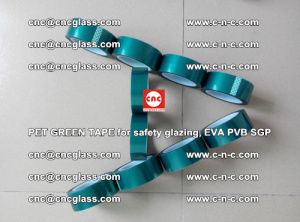 PET GREEN TAPE for safety glazing, EVA PVB SGP (45)