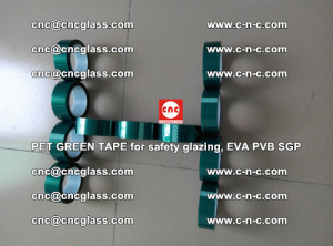 PET GREEN TAPE for safety glazing, EVA PVB SGP (59)