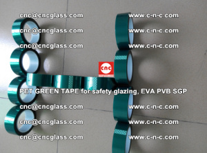 PET GREEN TAPE for safety glazing, EVA PVB SGP (60)