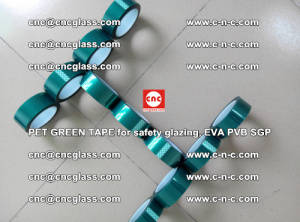 PET GREEN TAPE for safety glazing, EVA PVB SGP (62)
